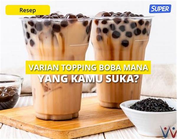 Varian Boba Kekinian Dengan Topping