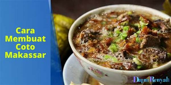 Resep Autentik Coto Makassar
