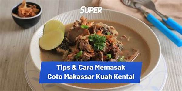 Teknik Memasak Kuah Coto Lezat