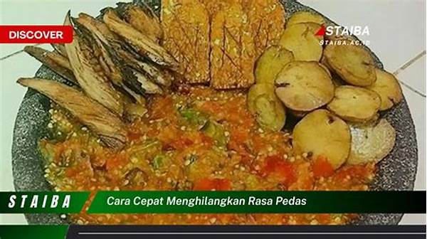 Cara Menghilangkan Rasa Pedas