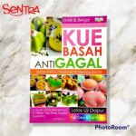 “tips Anti Gagal Kue Basah”