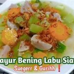 Menu Makan Siang Sayur Bening