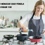 Tips Memasak Efektif Bagi Pemula
