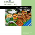 Eksplorasi Jajanan Lokal Inovatif