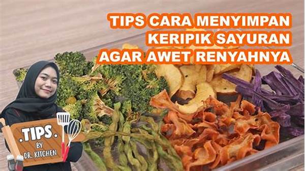 Langkah-langkah Menyimpan Keripik Awet