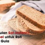 Panduan Memilih Roti Rendah Gula