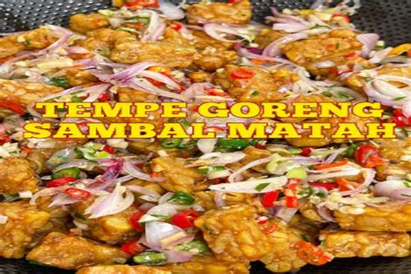 Kreasi Tempe Sambal Matah Fusion