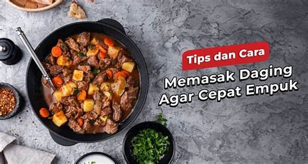 Trik Memasak Daging Cepat Empuk Tanpa Lama