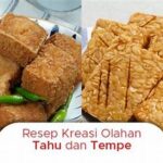 Olahan Tahu Dan Tempe Lezat Dengan Bumbu Umami