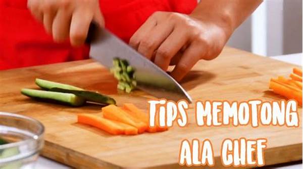 Trik Memotong Bahan Masakan Lebih Cepat Dan Aman